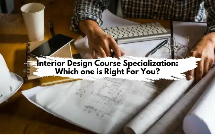 interior design course specialization